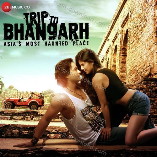 Trip To Bhangarh Mohit Chauhan MP3 Download